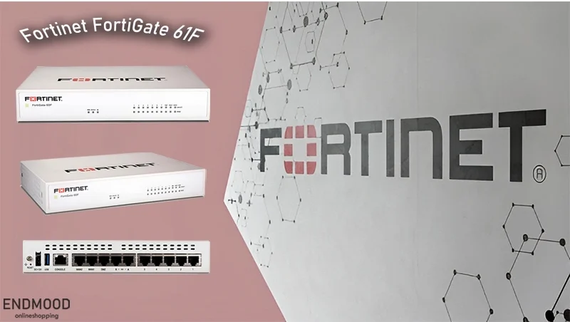 فایروال Fortinet مدل FortiGate 61F 2 محصولات فایروال Fortinet FortiGate 61F
